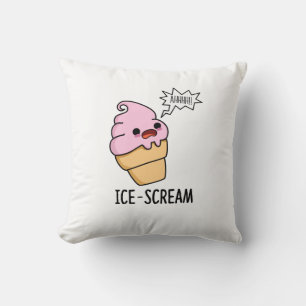 Ice-Scream Funny Ice Cream Cone Pun Throw Pillow