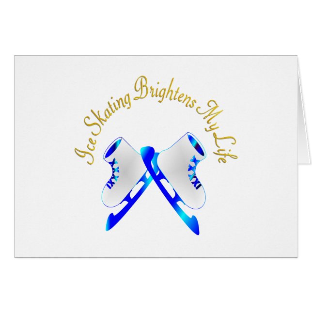 Ice Skating Brightens My Life (Front Horizontal)