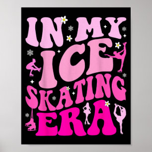 Ice Skating Vibes Skater Coach Figure Hockey Skate Poster