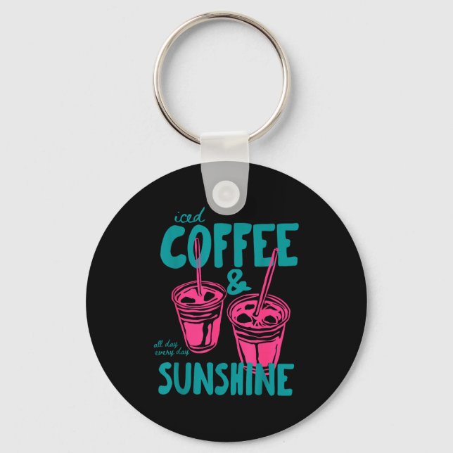 Iced coffee and sunshine summer vibes  keychain (Front)