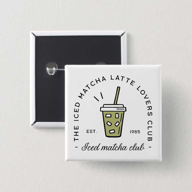 Iced matcha latte lovers club 2 inch square button (Front & Back)