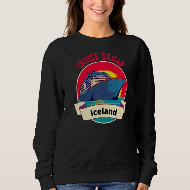 Iceland Cruise Squad Matching Group Sweatshirt (Front)