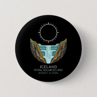 Iceland Total Solar Eclipse 2026 Celestial Event 2 Inch Round Button