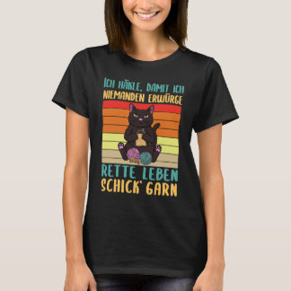 Ich äckle damit ich niemanden erwürge   crocheting T-Shirt