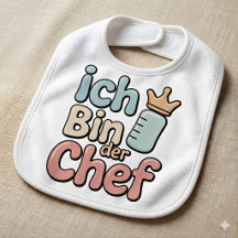 Ich Bin Der Chef Funny Baby Boss Quote