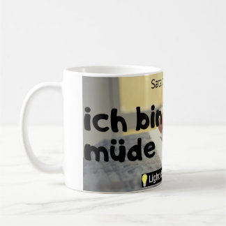ich bin müde (German) Coffee Mug