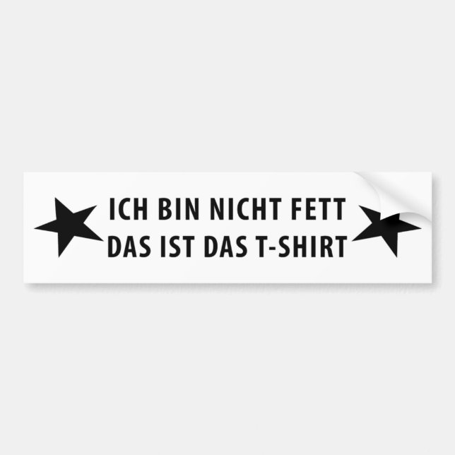 Ich bin nicht Fett T-shirt icon Bumper Sticker (Front)