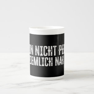Ich bin nicht perfekt – aber ziemlich nah dran! bone china mug
