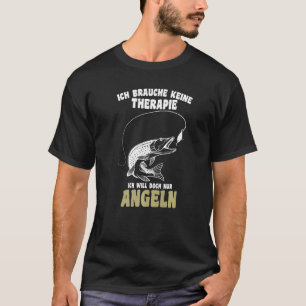 Ich Brauche Keine Therapie Ich Will Doch Nur Angel T-Shirt