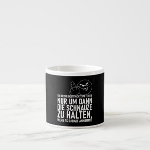 ICH LERNE DOCH NICHT SPRECHEN ESPRESSO CUP