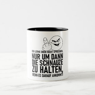 ICH LERNE DOCH NICHT SPRECHEN Two-Tone COFFEE MUG