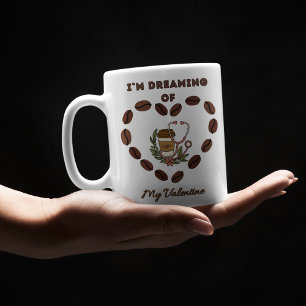 Ich träume von meinem Valentin Kaffeetasse Coffee Mug