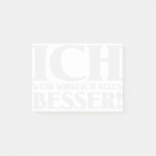 Ich weiß wirklich alles Besser! Post-it Notes