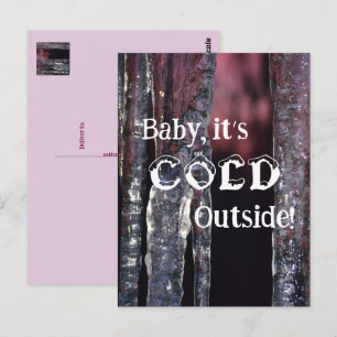 Icicle Sunrise-Baby, It's Cold Outside! Postcard