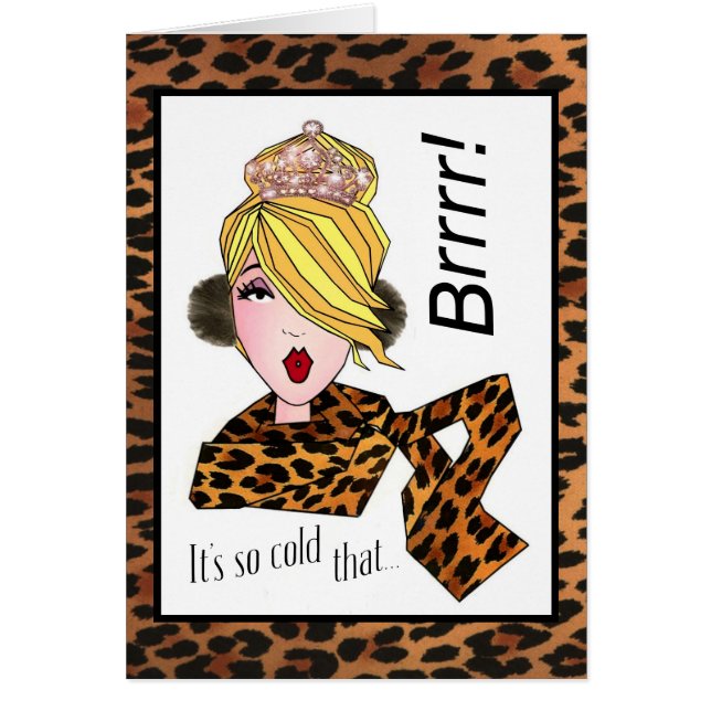 "Icicles Are Beginning to Form On My Tiara!" Diva (Front)