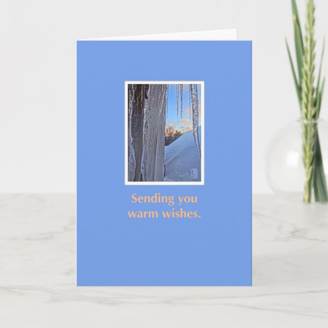 Icicles at Sunrise Warm Wishes Card (Front)