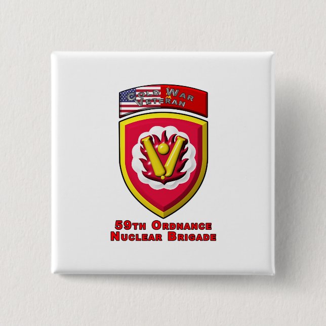 Iconic 59th Ordnance Nuclear Brigade 2 Inch Square Button (Front)