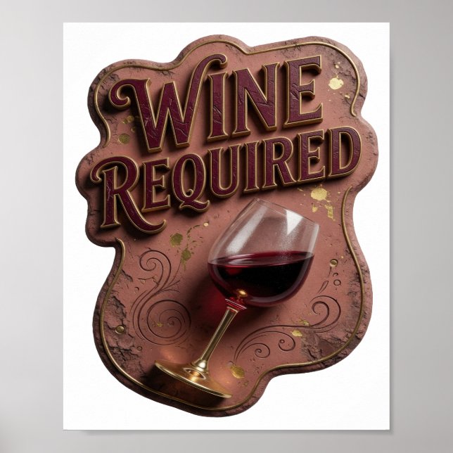 Iconic Gold WINE REQUIRED Design Poster (Front)