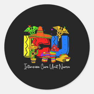 Icu intensive care unit nurse cinco de mayo classic round sticker