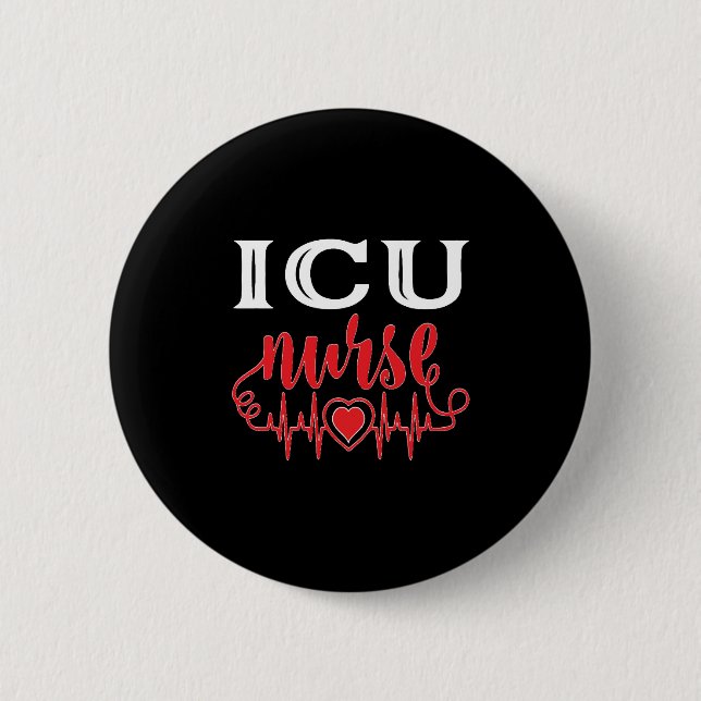 ICU Nurse 2 Inch Round Button (Front)