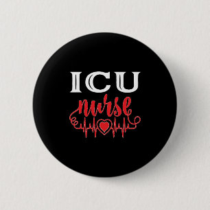 ICU Nurse 2 Inch Round Button