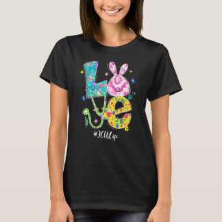 Icu Nurse Bunny Love Nursing Easter Day Stethosco T-Shirt