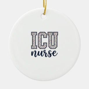 ICU Nurse Floral Varsity Shirt Design_1 Ceramic Ornament