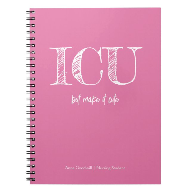 ICU Trendy Minimalist Pink Nursing Student Notebook (Front)