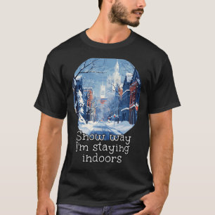 Icy City for Snow and Winter Season Lovers in Metr T-Shirt