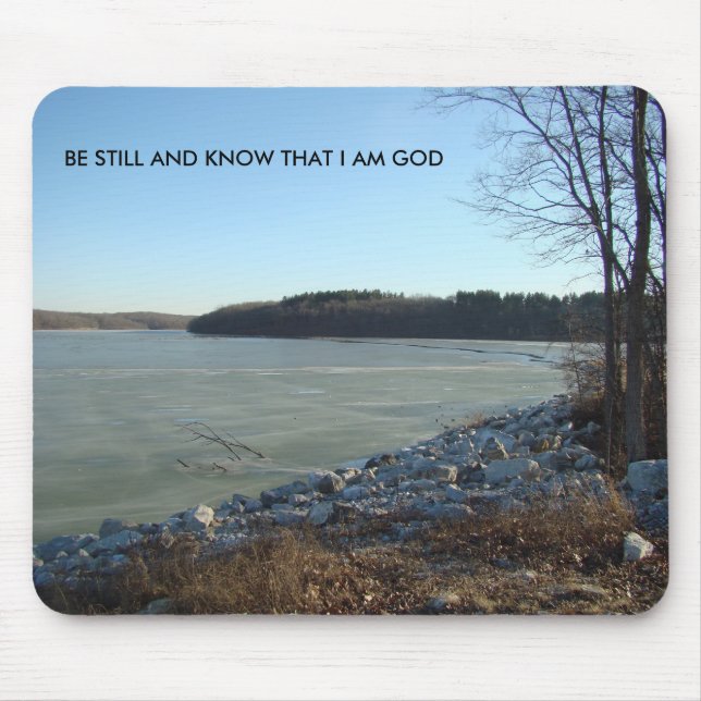 Icy Lake and Rocky Shore, Be Still And Know That I Mouse Pad (Front)