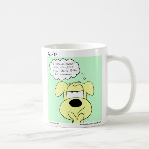 I'd Agree With You But Then We'd Both Be Wrong Mug