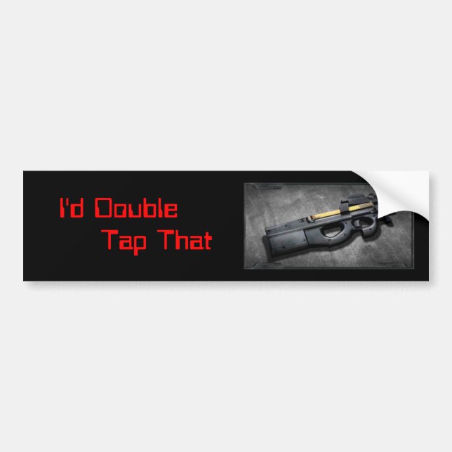 I'd Double Tap That Bumper Sticker (Front)