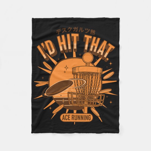 Id Hit That Ace Running Disc Golf Scene Flying Dis Fleece Blanket (Front)
