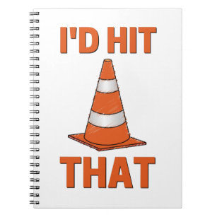 I'd hit that funny autocross orange cone men women notebook