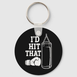 I'd Hit That Funny Boxing Punching Bag Keychain