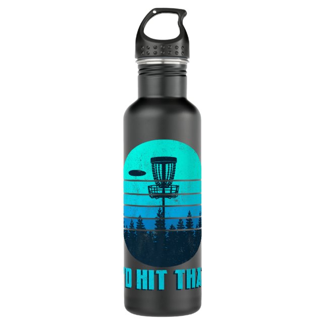 I'd Hit That Funny Disc Golf Frisbee Throwing Gift 710 Ml Water Bottle (Front)
