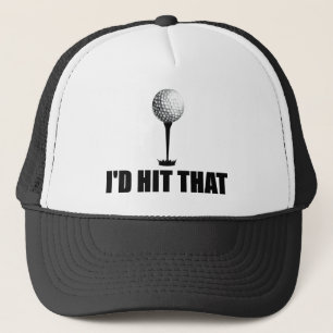 I'd Hit That - Funny Golf Hat