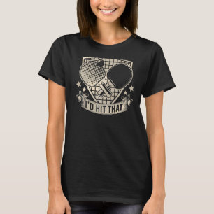 I'd Hit That Funny Table Tennis Player Premium T-Shirt