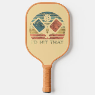 I'd Hit That – Paddle Power Meets Sass