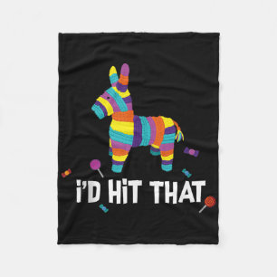Id Hit That Pinata Mexican Tank Top Cinco De Mayo Fleece Blanket