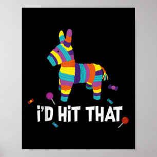 Id Hit That Pinata Mexican Tank Top Cinco De Mayo Poster