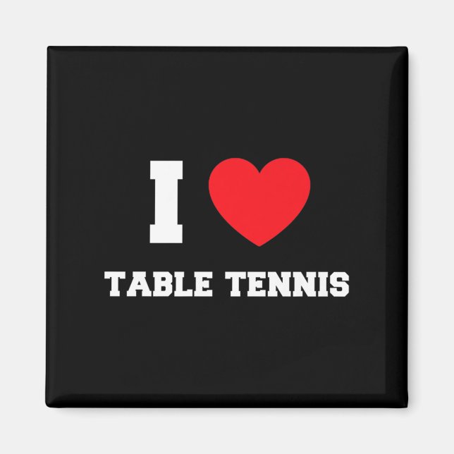 I'd Hit That Table Tennis  Magnet (Front)