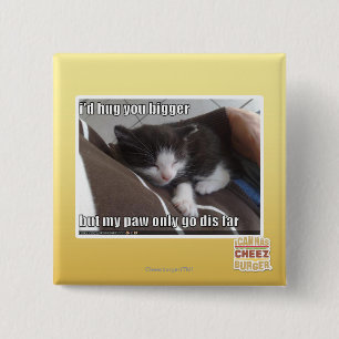 I'd hug you bigger 2 inch square button