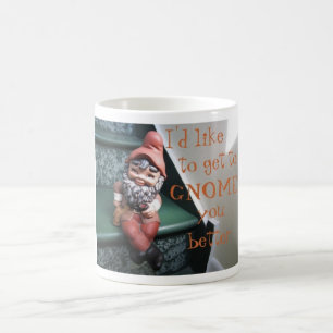 I'd like to get to GNOME you better Mug