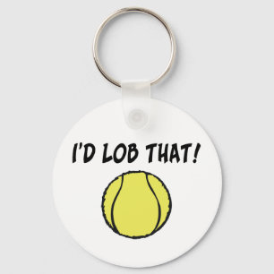 I'd Lob That Ball Keychain