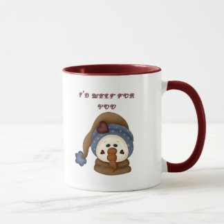 I'd Melt for You Snowman Mug
