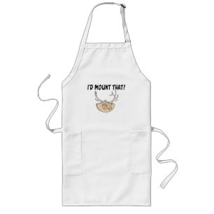I'd Mount That Deer Head Long Apron