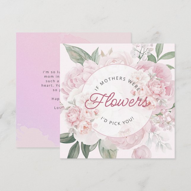 I'd Pick You Mother's Day Peony Flowers Card (Front/Back)