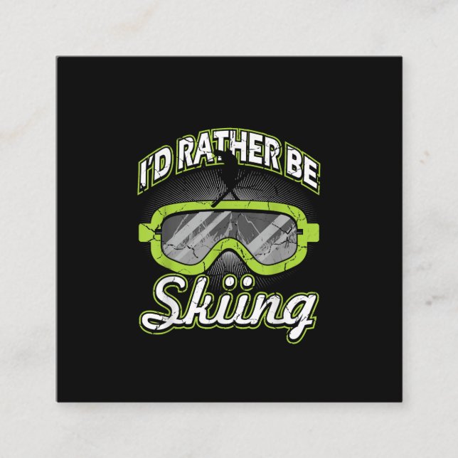 Id Rar Be Skiing Funny Winter Sports Ski Goggles S Square Business Card (Front)