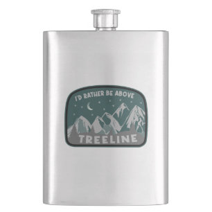 I'd Rather Be Above Treeline Hip Flask